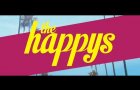 The Happys [OFFICIAL TRAILER 2018]
