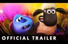 A SHAUN THE SHEEP MOVIE: FARMAGEDDON - Official Trailer - From Aardman Animations