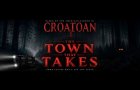 THE TOWN THAT TAKES | Official Trailer (2026) | In Theaters July 10th