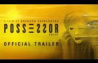 POSSESSOR UNCUT Official Trailer