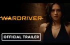 Wardriver - Official Trailer (2026) Dane DeHaan, Sasha Calle, Mamoudou Athie