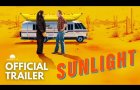 Sunlight | Official Trailer (2025) | In Theaters June 6th