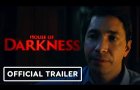 House of Darkness - Exclusive Official Trailer (2022) Justin Long, Kate Bosworth