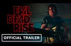 Evil Dead Rise - Official Red Band Trailer (2023) Lily Sullivan, Alyssa Sutherland