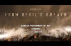 From Devil’s Breath | Official Trailer