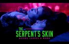 The Serpent's Skin (2026) Official Green Band Trailer | Fantasia