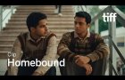 HOMEBOUND Clip | TIFF 2025
