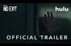 No Exit | Official Trailer | 20th Century Studios