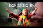 RESISTANCE IS LIFE - Official Trailer - HD