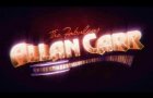 The Fabulous Allan Carr  - Theatrical Trailer (2018)