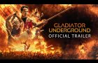Gladiator Underground | Official Trailer HD