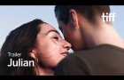 JULIAN Trailer | TIFF 2025