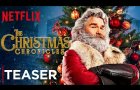 The Christmas Chronicles | Teaser [HD] | Netflix