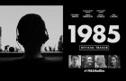 1985 // Official Theatrical Trailer [4K]