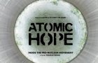Atomic Hope: Inside The Pro Nuclear Movement