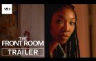 The Front Room | Official Trailer 2 | A24