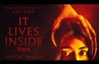 IT LIVES INSIDE - Official Trailer #1