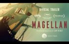 MAGELLAN - Official Trailer