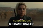 Marvel Studios’ Thunderbolts* | Big Game Trailer | In Theaters May 2