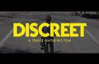 DISCREET (2017) teaser