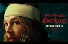 CUCKOO - Official Trailer