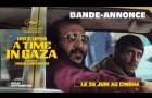 ONCE UPON A TIME IN GAZA des frères Tarzan et Arab Nasser  | Bande-annonce