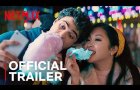 TO ALL THE BOYS 2: P.S. I Still Love You | Official Sequel Trailer | Netflix