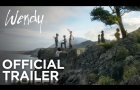 WENDY | Official Trailer [HD] | FOX Searchlight