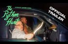 The Python Hunt - Official Trailer - Oscilloscope Laboratories HD