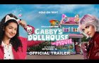 Gabby's Dollhouse: The Movie | Official Trailer