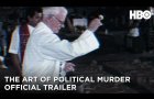 The Art of Political Murder (2020): Official Trailer | HBO