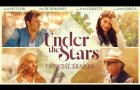 UNDER THE STARS | Official Trailer
