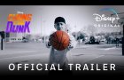 Chang Can Dunk | Official Trailer | Disney+