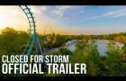 Closed For Storm (Official Documentary Trailer)