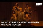 David Byrne's American Utopia (2020): Official Teaser | HBO