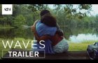 WAVES | Official Trailer HD | A24