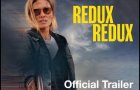 Redux Redux Official Trailer (2026)