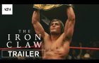 The Iron Claw | Official Trailer HD | A24