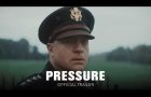 PRESSURE - Official Trailer [HD] - Only In Theaters May 29