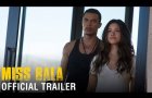 MISS BALA - Official Trailer (HD)