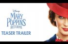 Mary Poppins Returns Official Teaser Trailer