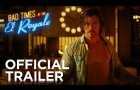 Bad Times at the El Royale | Official Trailer [HD] | 20th Century FOX