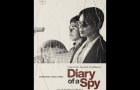 Diary of a Spy - Trailer (2022)
