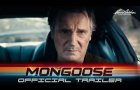 The Mongoose | Liam Neeson | Official Trailer HD