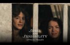SENSE AND SENSIBILITY - Official Trailer [HD] - Only In Theaters October 16