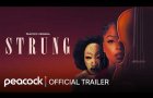 Strung | Official Trailer | Peacock Original