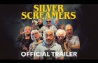 Silver Screamers | Official Trailer
