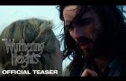 "Wuthering Heights" | Official Teaser