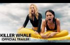 Killer Whale (2026) Official Trailer - Starring Virginia Gardner, Mel Jarnson, Mitchell Hope