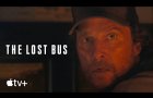 The Lost Bus — Official Trailer | Apple TV+